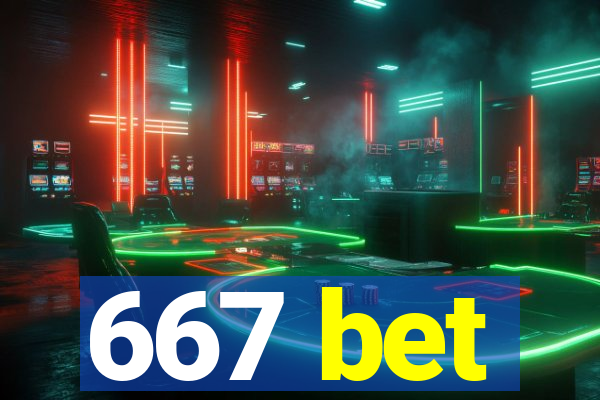 667 bet